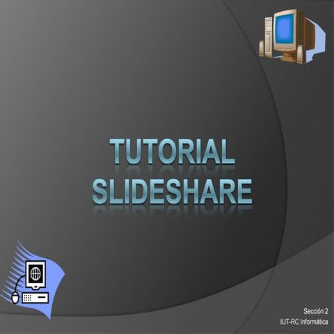 Clase 04 - Guia de slideshare | PPTX