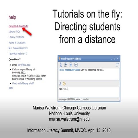 Tutorials on the fly: 