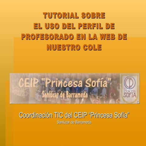 Tutorial sobre el uso del perfil profesorado en la web del cole