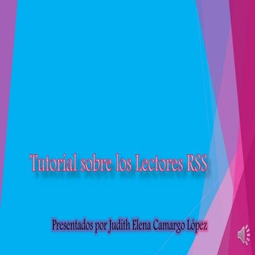 Tutorial sobre los fundamentos de  lectores rss judith