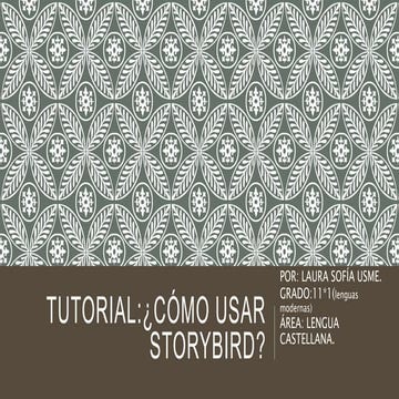 Tutorial ¿Cómo usar storybird?