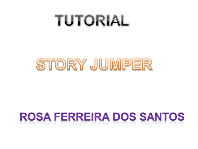 Tutorial story jumper
