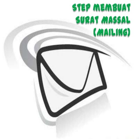 Tutorial surat massal