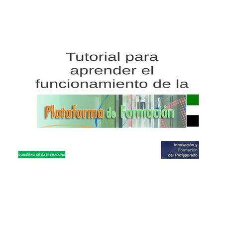 Tutorial de la Plataforma educativa extremeña en formato pdf