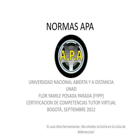 Tutorial unad sobre normas APA (Flor Posada Parada)