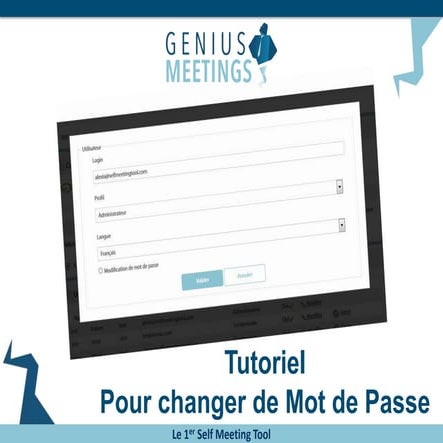 Tutoriel Genius Meetings : changer de mot de passe