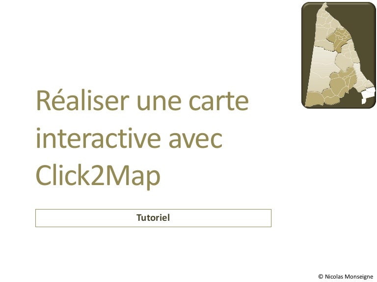 Tutoriel Réaliser une carte interactive avec click2 map