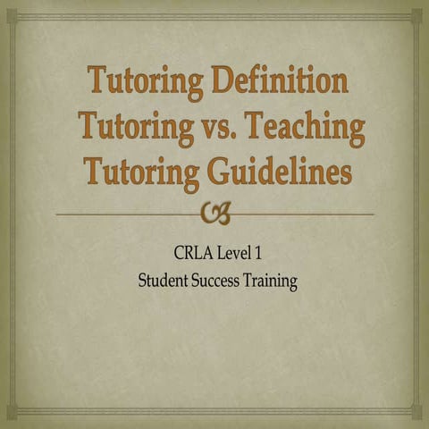 Tutoring vs. Teaching