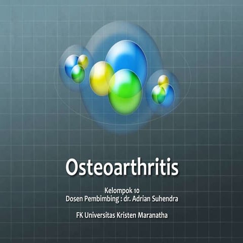 Osteoarthritis