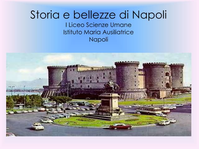 NAPOLI classe I Liceo Scienze Umane