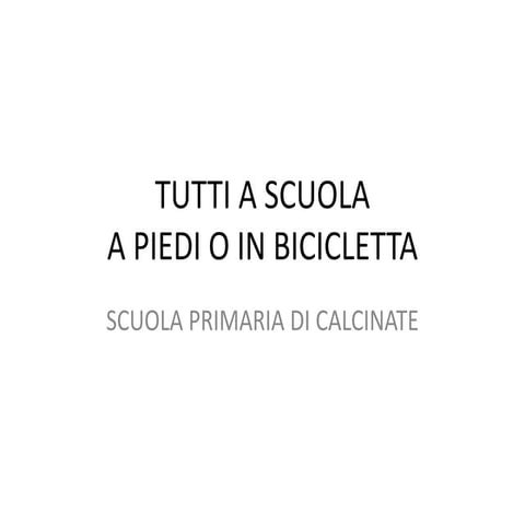 Tutti a scuola in bicicletta