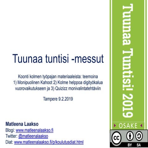 Tuunaa tuntisi -messut 2019, Matleenan työpajat