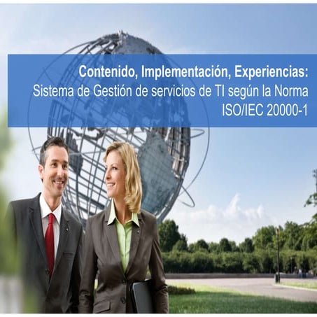 Sistema de Gestión de servicios de TI según la norma ISO/IEC 20000-1