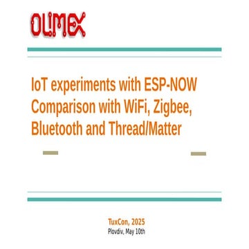 TuxCon 2025 Experiments with ESP-NOW protocol and comparison to Zigbee, WiFi,...