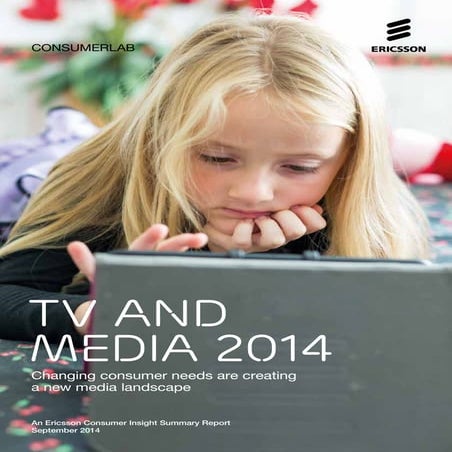 Ericsson ConsumerLab, annual TV & Media report