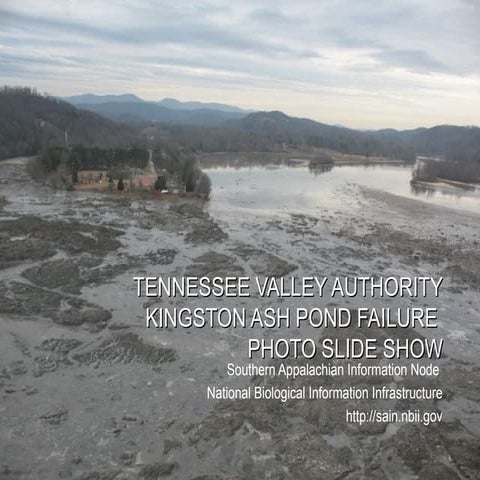 TVA Kingston Ash Pond Failure Photo Slide Show