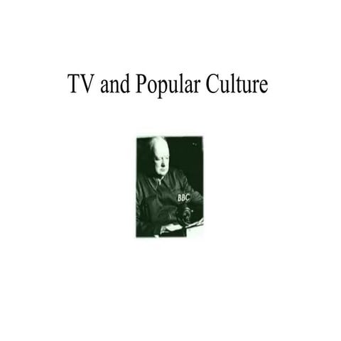Tv and popular culture