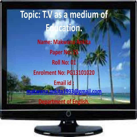 Tv as a midium for education