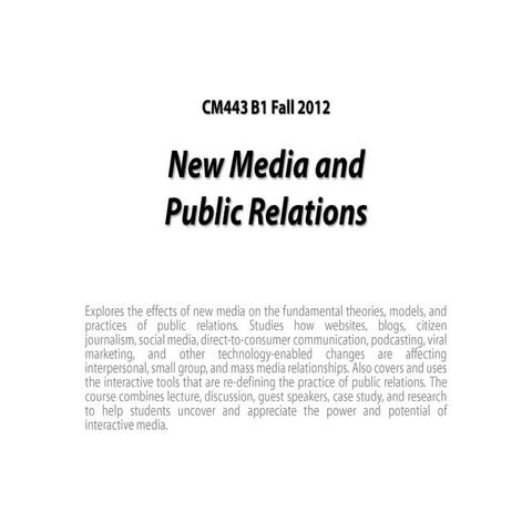 My PR & New Media Class Presentation (Part 1)