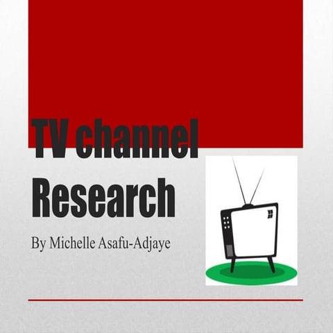 Tv channel research 