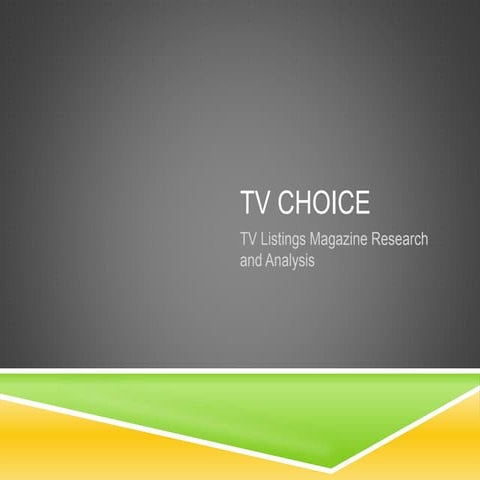 TV Choice Research
