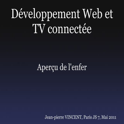 Télés connectées et développement Web