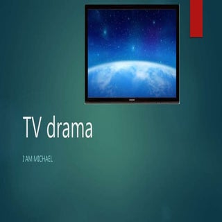 Tv drama  i am michael