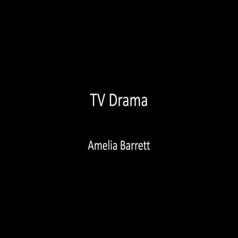 Tv drama presentation 