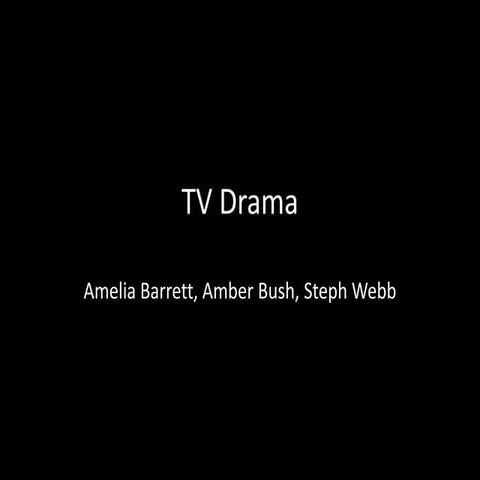 Tv drama presentation 