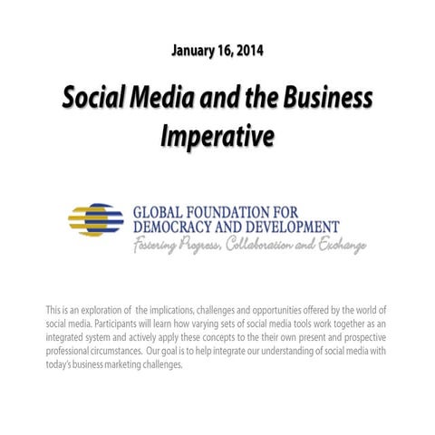 Social Media and the Business Imperative