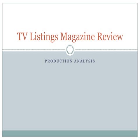 Tv Listing Review: Produciton