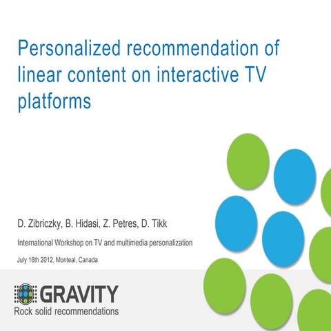 Personalized recommendation of linear content on interactive TV platforms