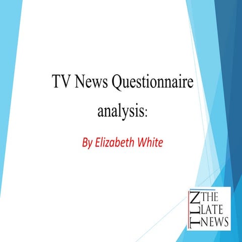 Tv news questionnaire analysis