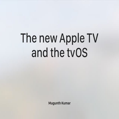 The new Apple TV and the tvOS