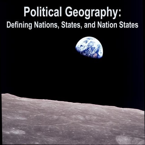 Human Geography Political Geography Notes | PPT