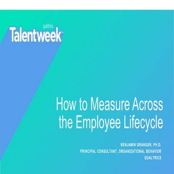 How to Measure Experience Across the Employee Lifecycle