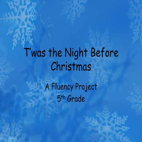 Twasthenightbeforechristmasppt