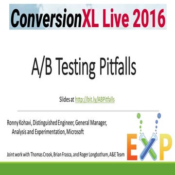 [CXL Live 16] A/B Testing Pitfalls: Getting Numbers is Easy; Getting Numbers ...