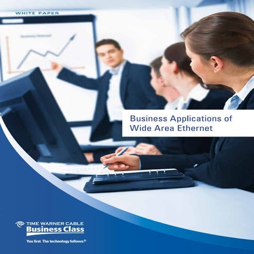 Business Applications of Wide Area Ethernet