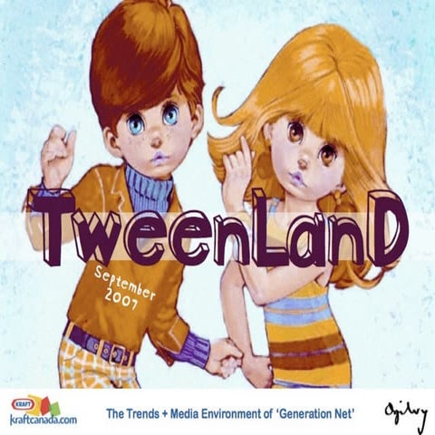 Tweenland  Sept07
