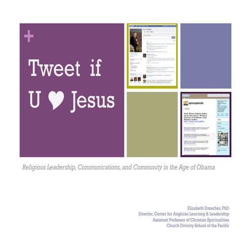 Tweet f U Heart Jesus: Leadership, Community &amp; Communication in the Age o...