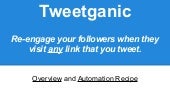 Tweetganic Getting Started Guide - ...