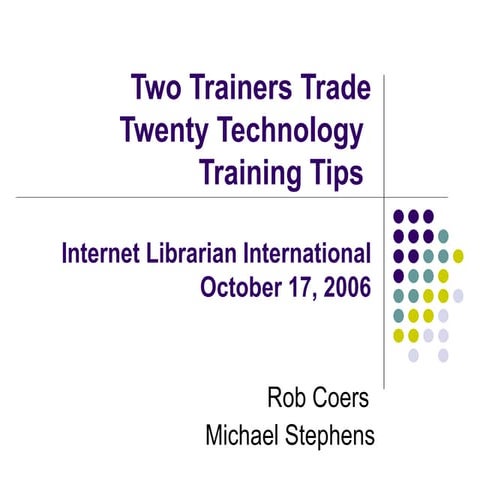 Twenty tech training tips