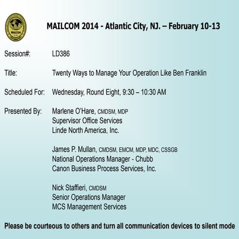 MailCom 2014 - Twenty Ways to Manage Your Operation Like Ben Franklin 