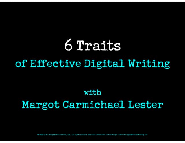 6 Traits of Effective Digital Writing