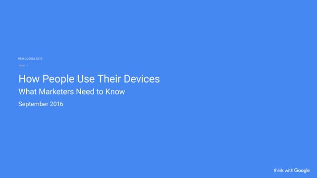 Twg how-people-use-their-devices-2016