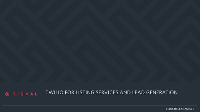 Twilio Signal 2016 Listing Services and Lead Generation