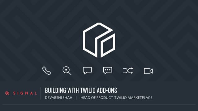 Twilio Signal 2016 Using Add-ons