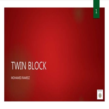 Twin block