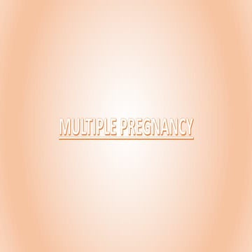 multiple pregnancy